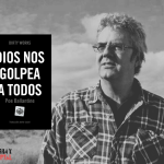 Dios nos golpea a todos