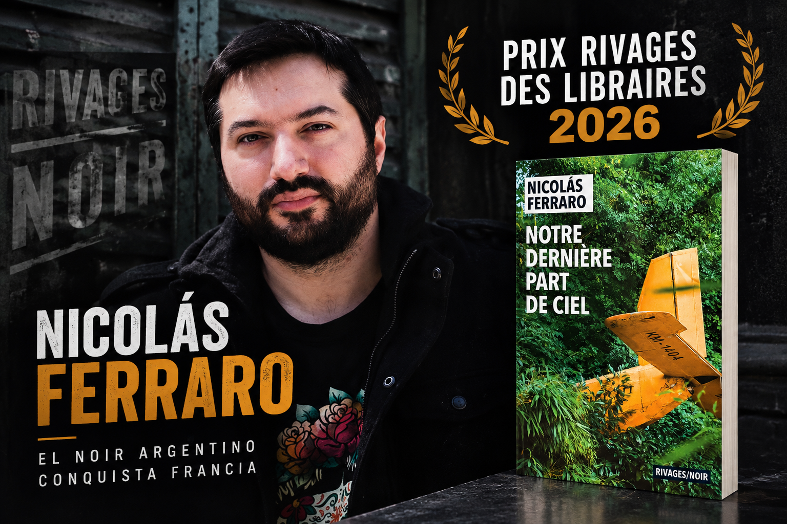 Nicolás Ferraro, ganador del Prix Rivages des Libraires 2026, junto a la portada francesa de «El cielo que nos queda».