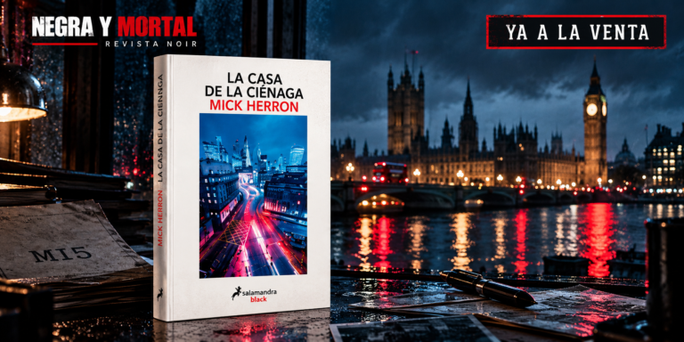 La Casa de la Ciénaga de Mick Herron, séptima novela de Slow Horses, ya a la venta