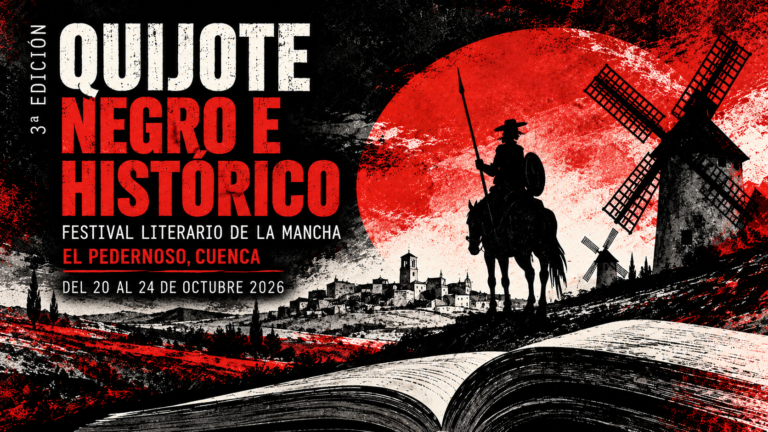 Quijote Negro e Histórico 2026: El Pedernoso reúne literatura criminal, historia y cine