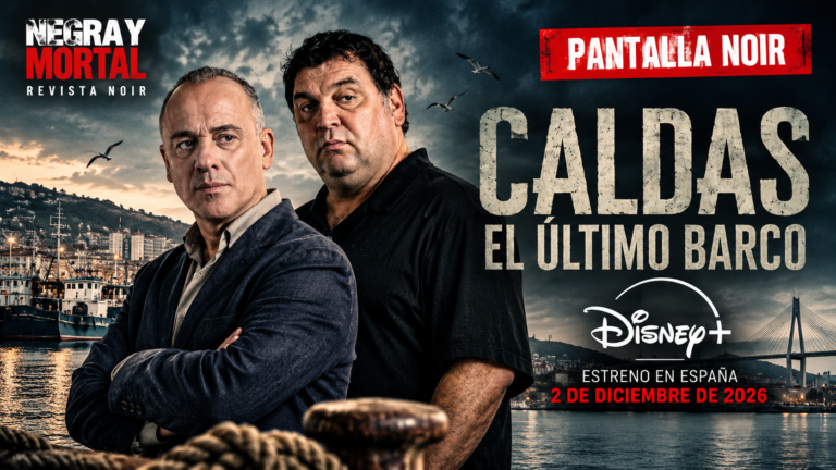 «Caldas. El último barco»: el universo criminal de Domingo Villar llega a Disney+ con Javier Gutiérrez