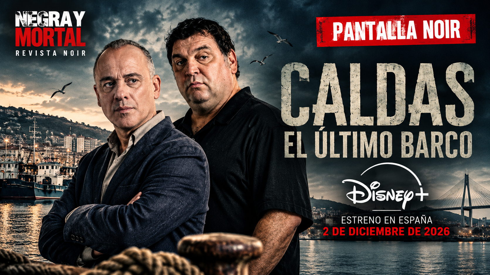 Caldas. El último barco, serie de Disney+ protagonizada por Javier Gutiérrez y Hovik Keuchkerian, basada en la novela de Domingo Villar.