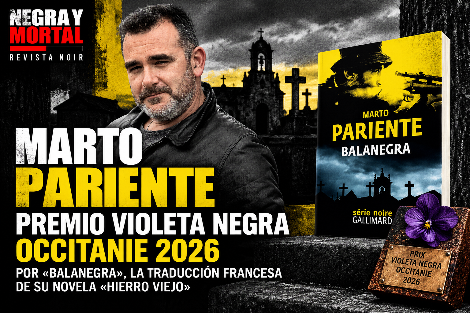 Marto Pariente junto a la portada francesa de «Balanegra», novela galardonada con el Premio Violeta Negra Occitanie 2026.
